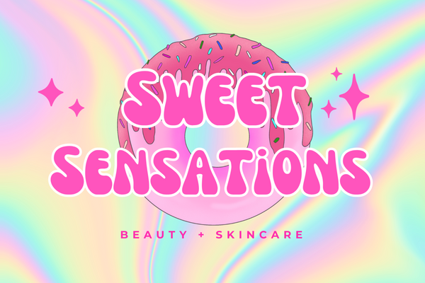 Sweet Sensations 